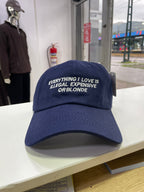 GORRA “EVERYTHING I LOVE IS ILLEGAL”